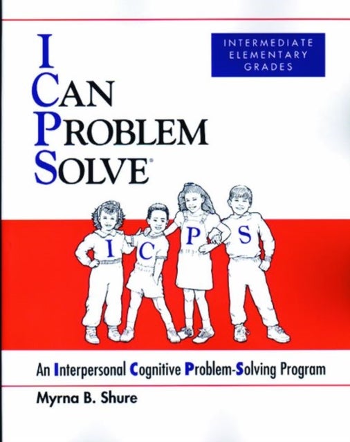 Bilde av I Can Problem Solve [icps], Intermediate Elementary Grades Av Myrna B. Shure