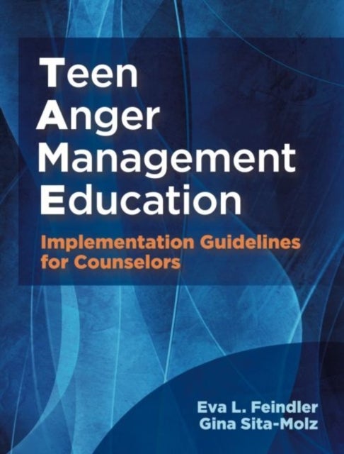 Bilde av Teen Anger Management Education Av Eva L. Feindler, Gina Sita-molz