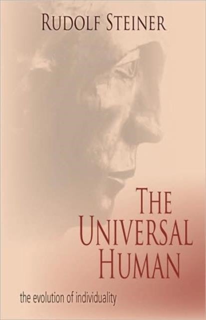 The Universal Human - The Evolution of Individuality