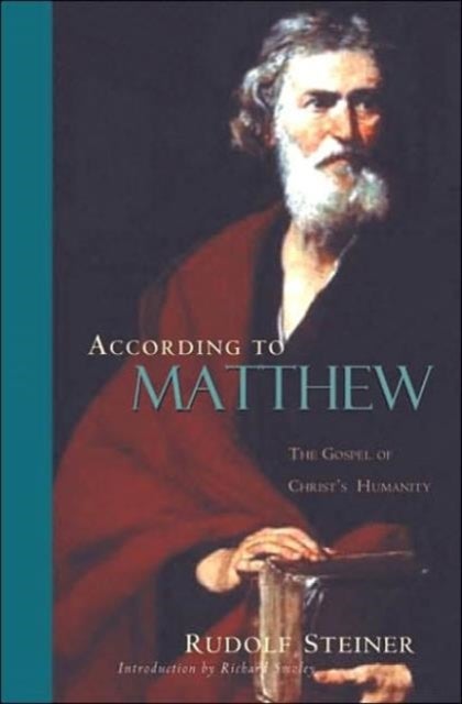 According to Matthew - The Gospel of Christ's Humanity