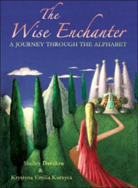 The Wise Enchanter - A Journey Through the Alphabet