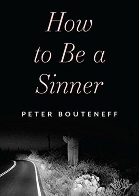Bilde av How To Be A Sinner Av Bouteneff