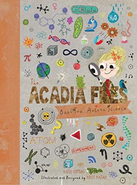 The Acadia Files - Autumn Science