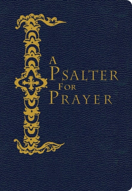 A Psalter for Prayer - Pocket Edition