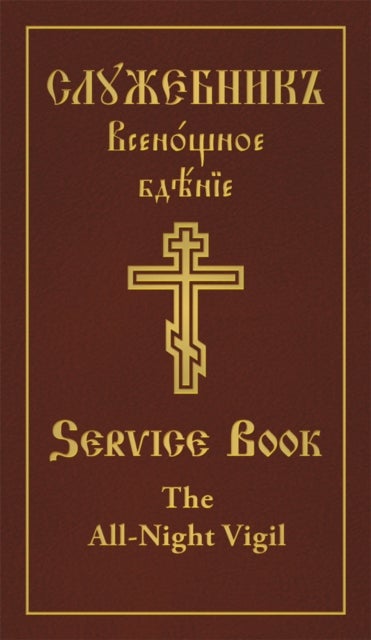All-Night Vigil - Clergy Service Book