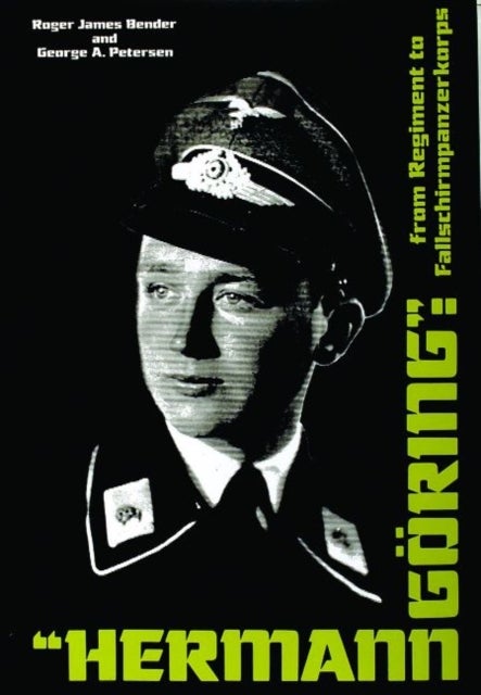 "Hermann Goering" - From Regiment to Fallschirmpanzerkorps