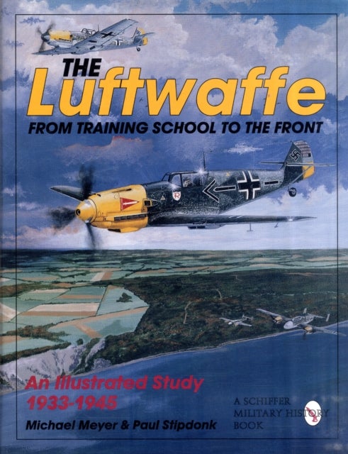 Luftwaffe: from Training School to the Front
