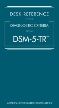 Bilde av Desk Reference To The Diagnostic Criteria From Dsm-5-tr (r) Av American Psychiatric Association