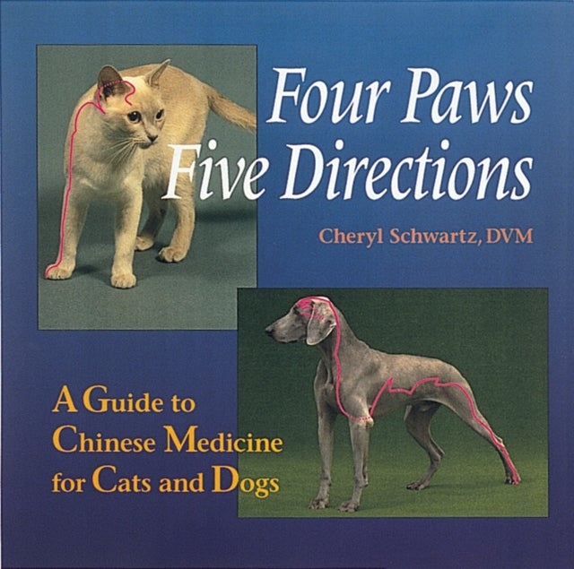 Bilde av Four Paws, Five Directions Av Cheryl Schwartz, Mark Ed. Schwartz