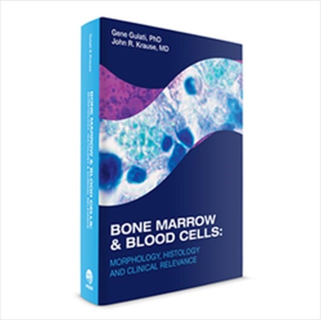 Bilde av Bone Marrow &amp; Blood Cells Av Gene Gulati, John R. Krause