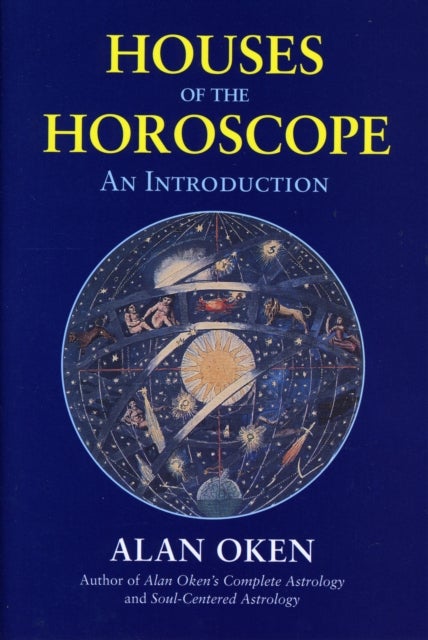 Houses of the Horoscopes - An Introduction