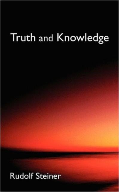 Bilde av Truth And Knowledge Av Rudolf Steiner