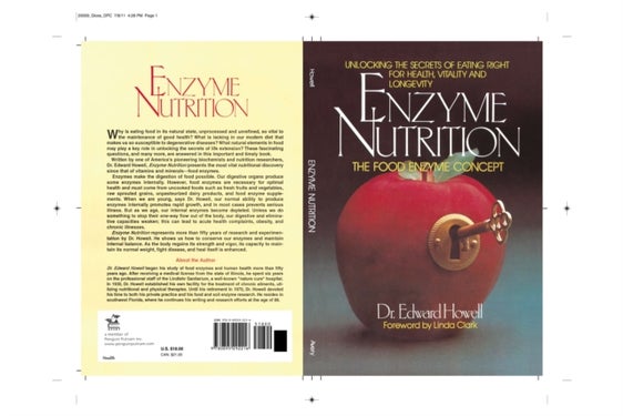 Enzyme Nutrition - Unlocking the Secrets of Eating Right for Health, Vitality and Longevity