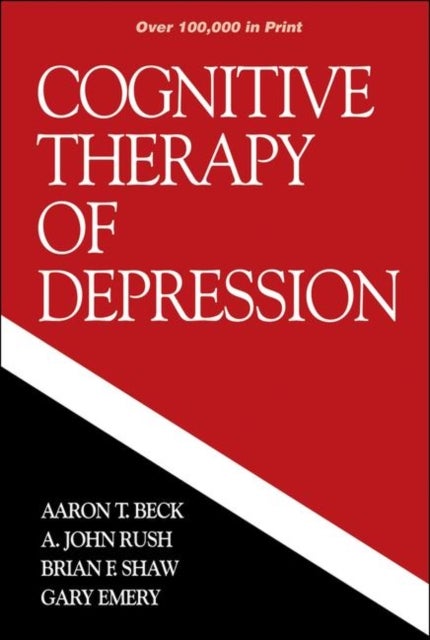 Bilde av Cognitive Therapy Of Depression Av Aaron T. M.d. Beck, A. John Rush, Brian F. Shaw, Gary Emery