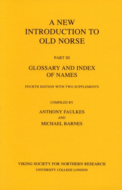 Bilde av A New Introduction To Old Norse Av Anthony Faulkes, Michael Barnes