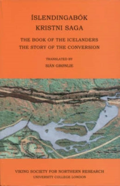 Islendingabok, Kristnisaga - The Book of the Icelanders, the Story of the Conversion