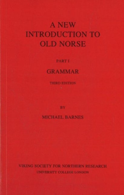 Bilde av A New Introduction To Old Norse Av Michael Barnes