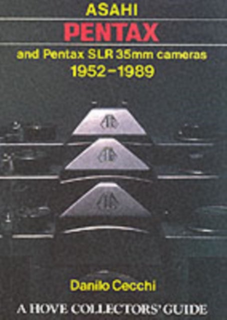 Bilde av Asahi Pentax And Pentax Slr 35mm Cameras, 1952-89 Av Danilo Cecchi