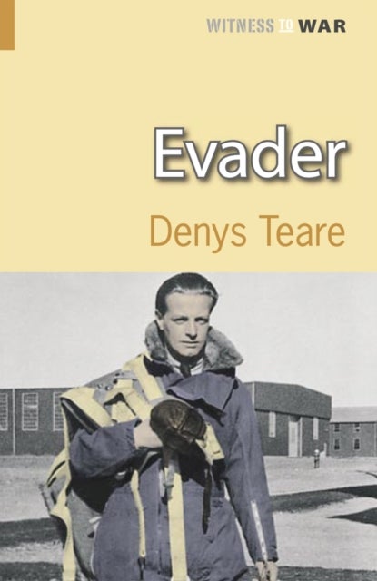 Evader - A Story of Escape and Evasion Behind Enemy Lines