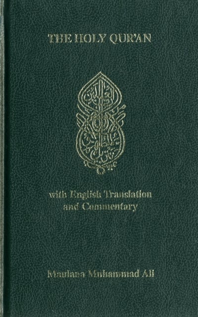 Holy Quran - With English Translantion and Commentary