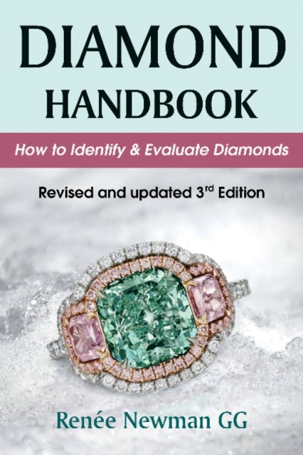 Diamond Handbook - How to Identify & Evaluate Diamonds