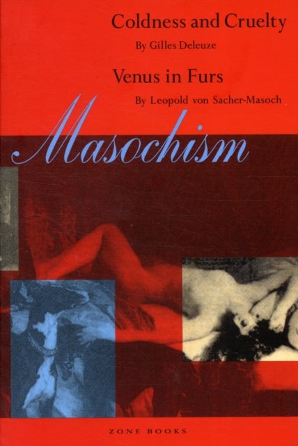 Bilde av Masochism Av Gilles Deleuze, Leopold Von Sacher-masoch