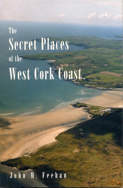 Bilde av Secret Places Of West Cork Coast Av John M. Feehan
