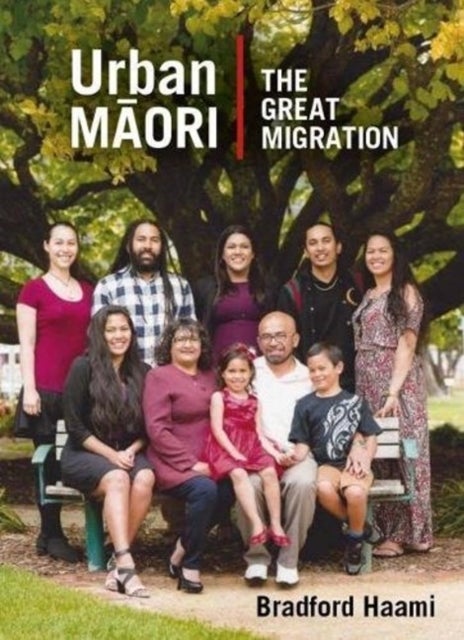 Urban Maori - The Second Great Migration