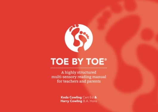 Toe by Toe - A Highly Structured Multi-sensory Reading Manual for Teachers and Parents