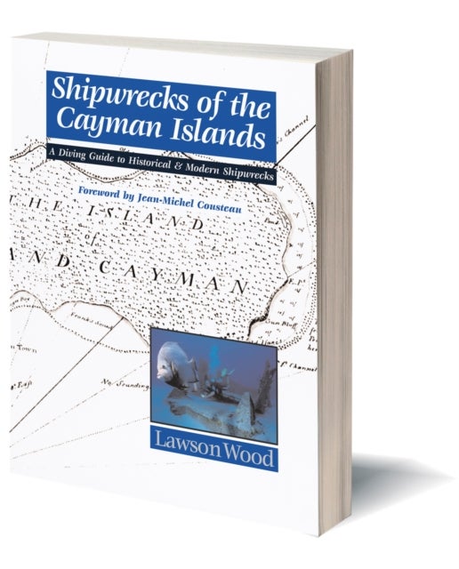 Bilde av Shipwrecks Of The Cayman Islands Av Wood Lawson