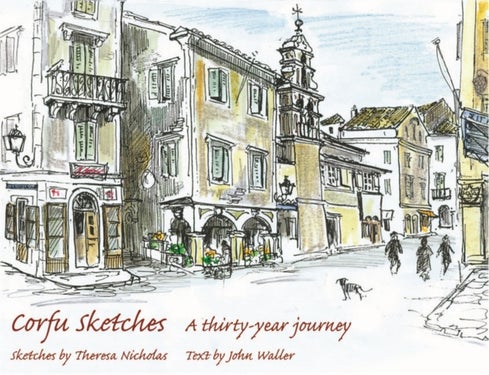 Corfu Sketches - A Thirty-year Journey