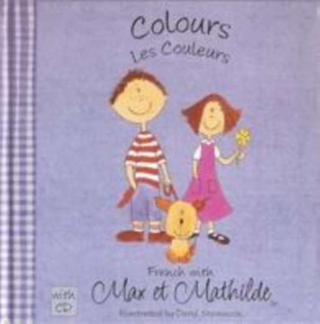 Max et Mathilde - Colours - Les Couleurs