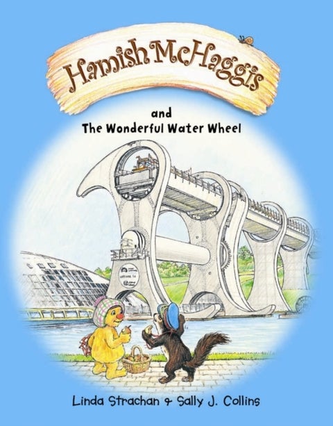 Hamish McHaggis - & the Wonderful Water Wheel