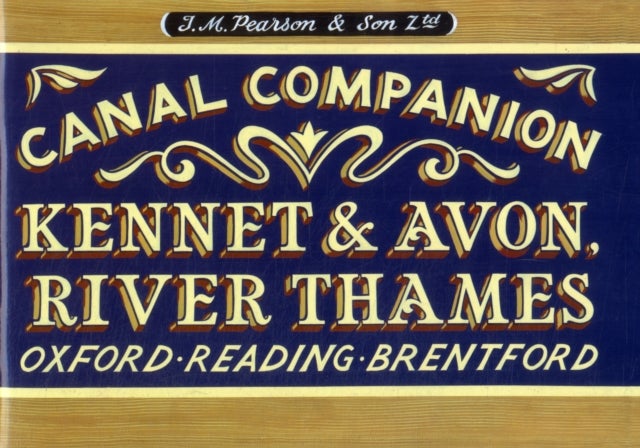 Bilde av Pearson&#039;s Canal Companion - Kennet &amp; Avon, River Thames Av Michael Pearson