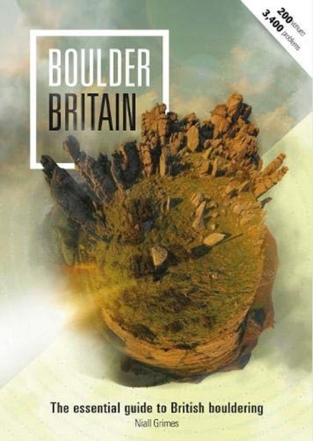 Boulder Britain - The Essential Guide to British Bouldering