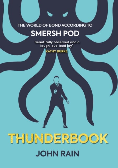 Thunderbook - The World of Bond According to Smersh Pod