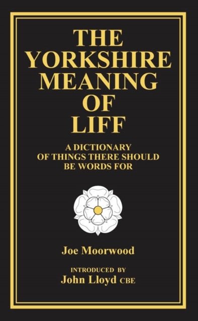 Bilde av The Yorkshire Meaning Of Liff Av Joe Moorwood