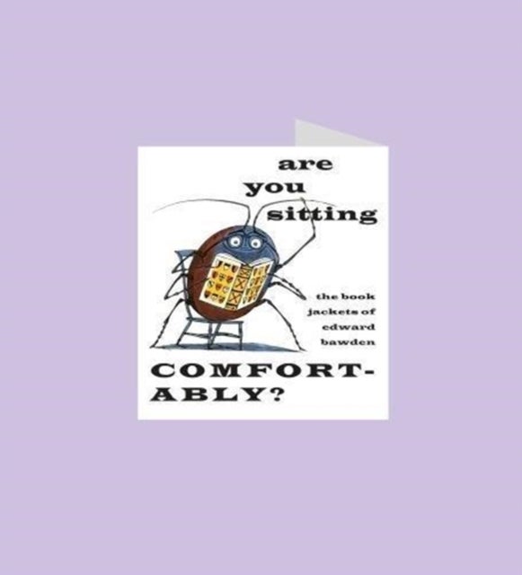 Bilde av Are You Sitting Comfortably? The Book Jackets Of Edward Bawden Av Peyton Skipwith, James Russell