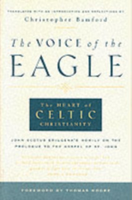 Voice of the Eagle - The Heart of Celtic Christianity