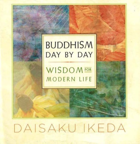 Buddhism Day by Day - Wisdom for Modern Life