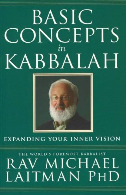 Bilde av Basic Concepts In Kabbalah Av Rav Michael Phd Laitman