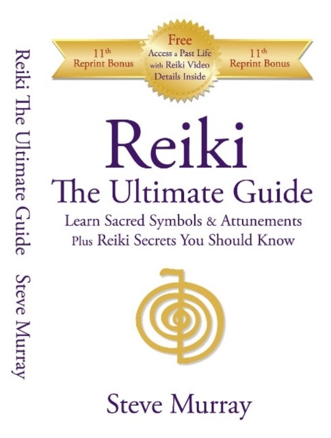 Bilde av Reiki -- The Ultimate Guide Av Reiki Master Steve Murray