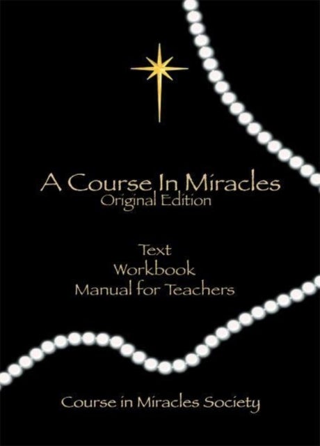 Course in Miracles - Original Edition