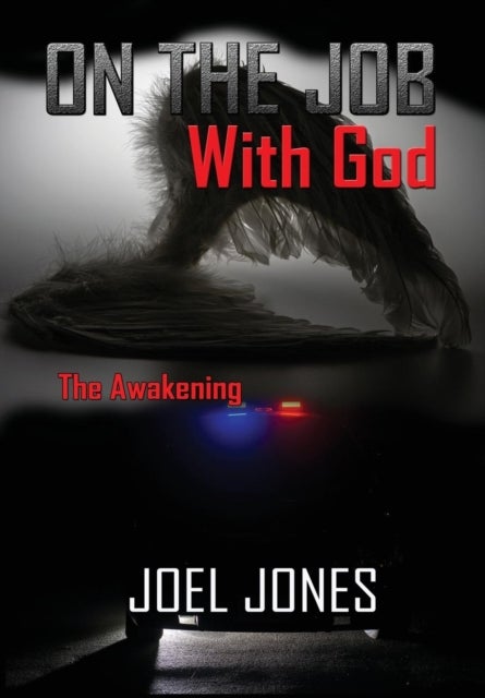 On The Job with God - The Awakening