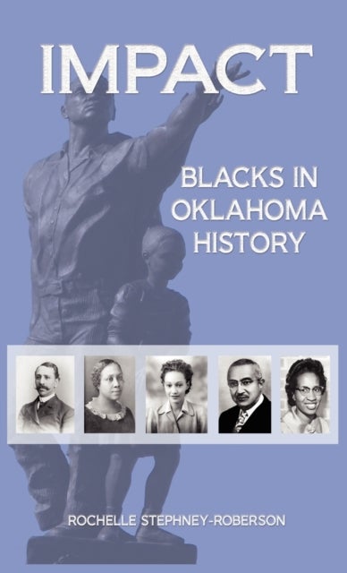 Impact - Blacks in Oklahoma History