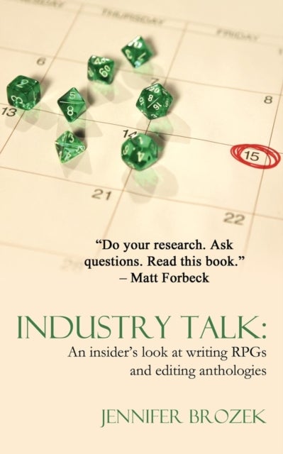 Industry Talk - An Insider's Look at Writing RPGs and Editing Anthologies