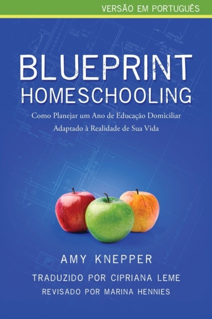 Bilde av Blueprint Homeschooling Av Amy Knepper