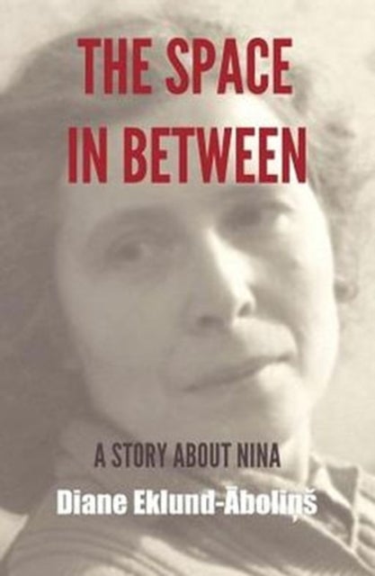 The Space in Between - A Story About Nina