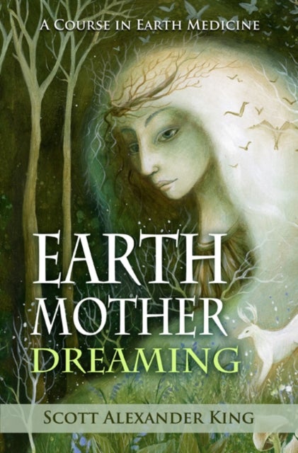 Bilde av Earth Mother Dreaming Av Scott Alexander (scott Alexander King) King