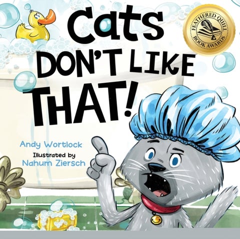 Cats Don't Like That! - A Hilarious Children's Book For Kids Ages 3-7